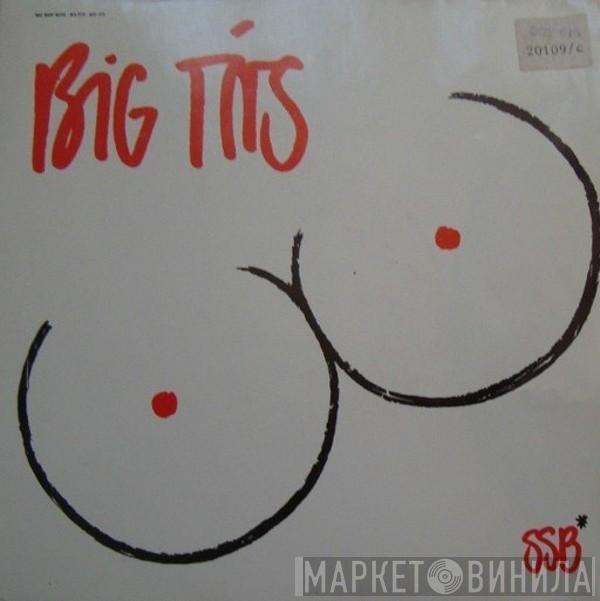  Sex Shop Boys  - Big Tits