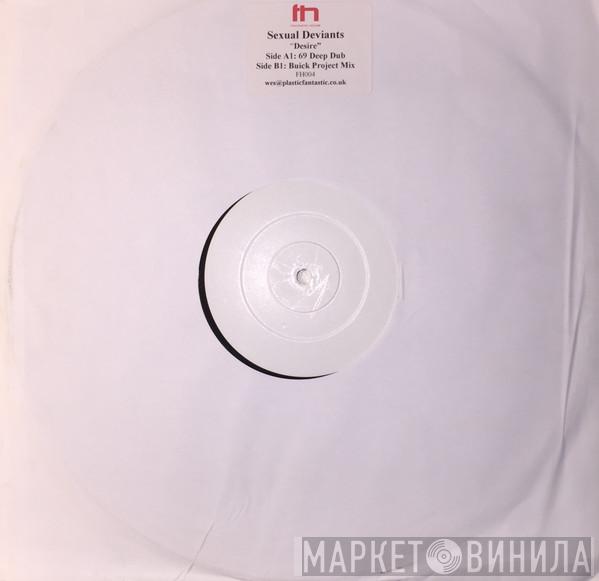 Sexual Deviants - Desire