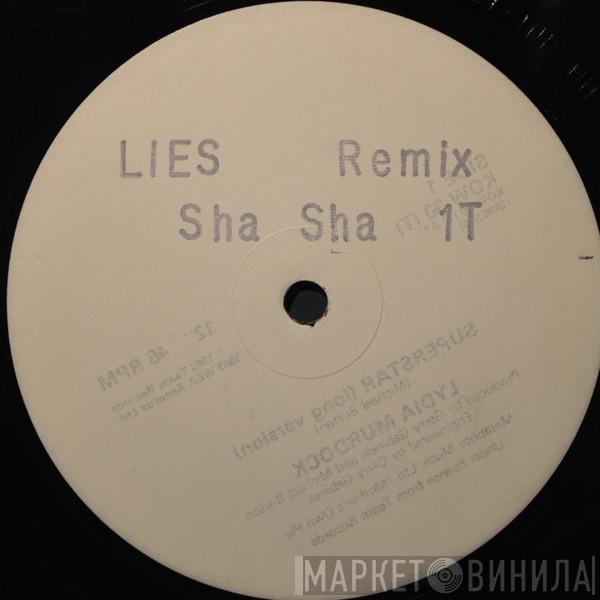 Sha Sha - Lies (Remix)