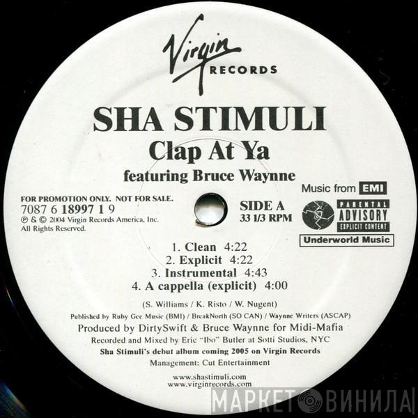 Sha Stimuli - Clap At Ya