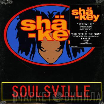 Sha-key - Soulsville