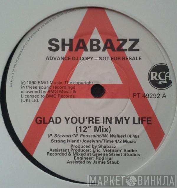 Shabazz - Glad You're In My Life