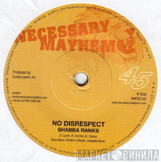 Shabba Ranks, Mr Williamz - No Disrespect / Touch Down