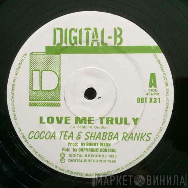 Shabba Ranks, Cocoa Tea - Love Me Truly