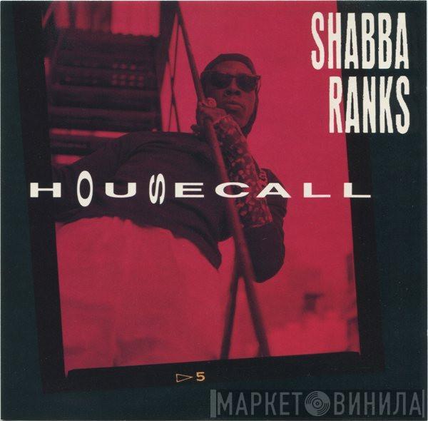  Shabba Ranks  - Housecall