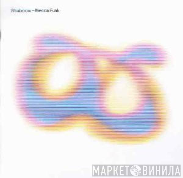 Shaboom - Mecca Funk