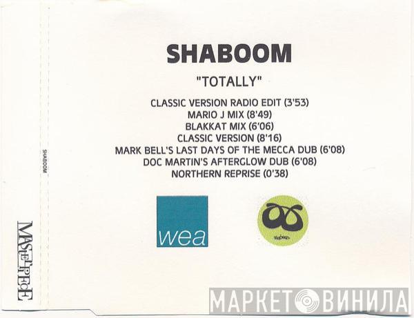  Shaboom  - Totally