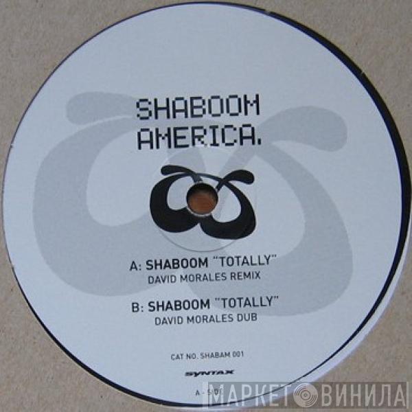  Shaboom  - Totally