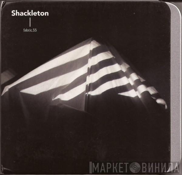 Shackleton - Fabric 55