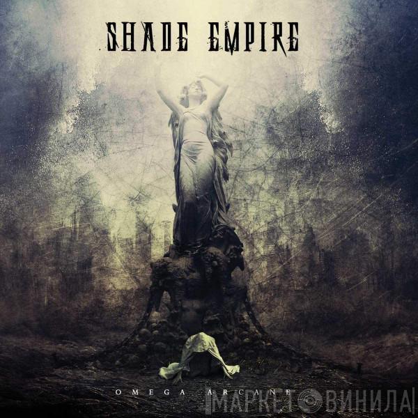 Shade Empire - Omega Arcane