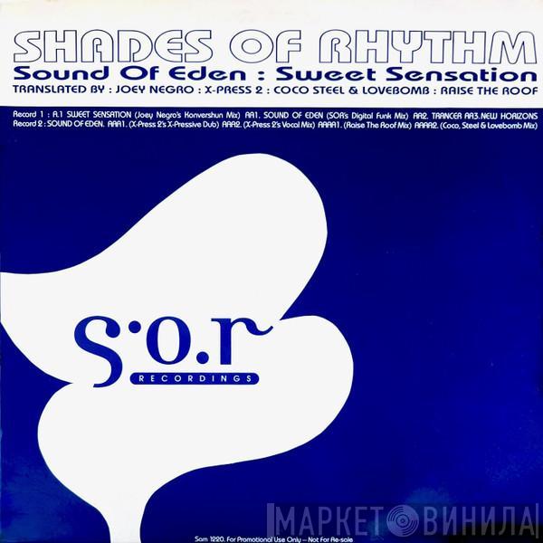 Shades Of Rhythm - Sound Of Eden : Sweet Sensation