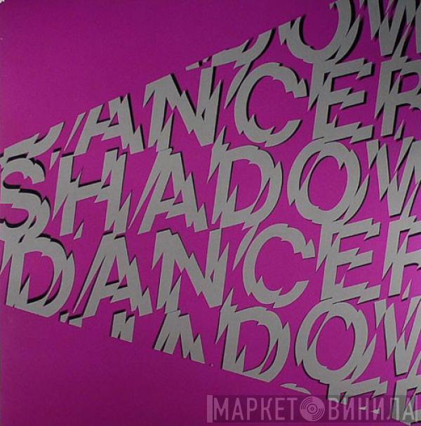  Shadow Dancer  - Soap / Northern