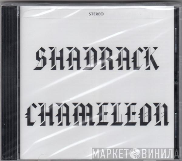 Shadrack  - Shadrack Chameleon