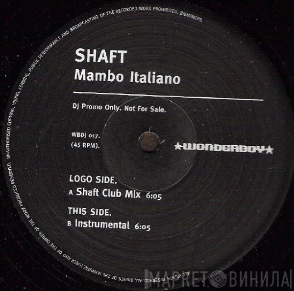 Shaft - Mambo Italiano