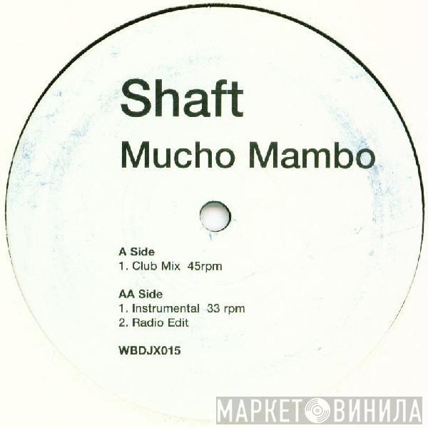 Shaft - Mucho Mambo
