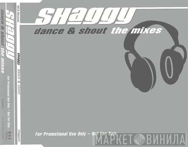  Shaggy  - Dance & Shout The Mixes