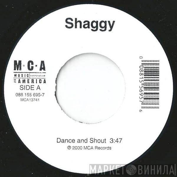  Shaggy  - Dance And Shout