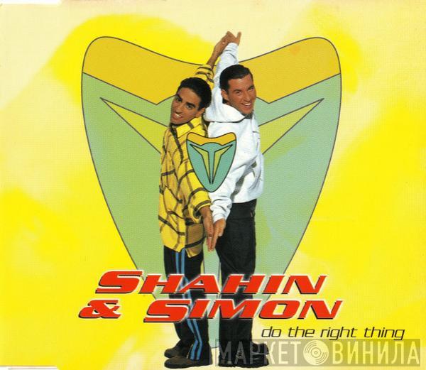 Shahin & Simon - Do The Right Thing