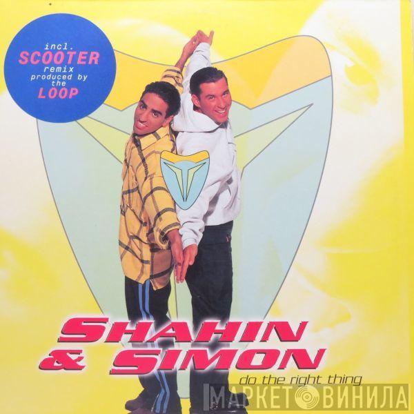 Shahin & Simon - Do The Right Thing