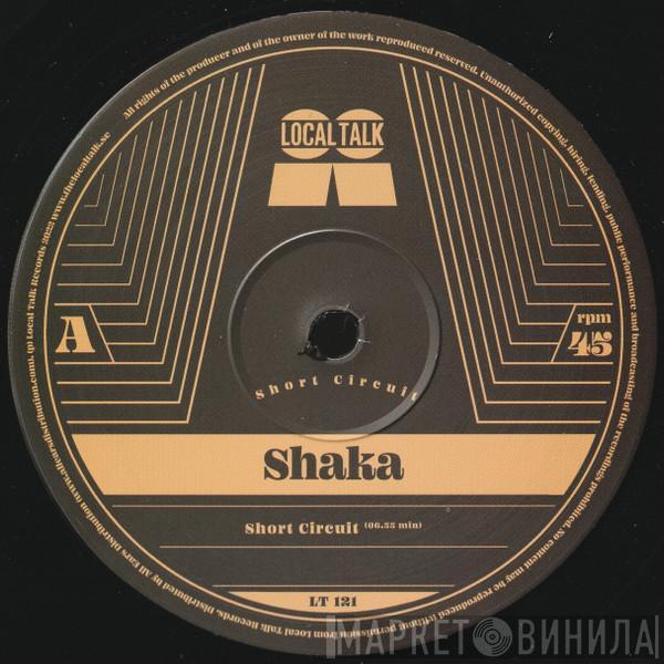 Shaka  - Short Circuit / The Birds Eye View