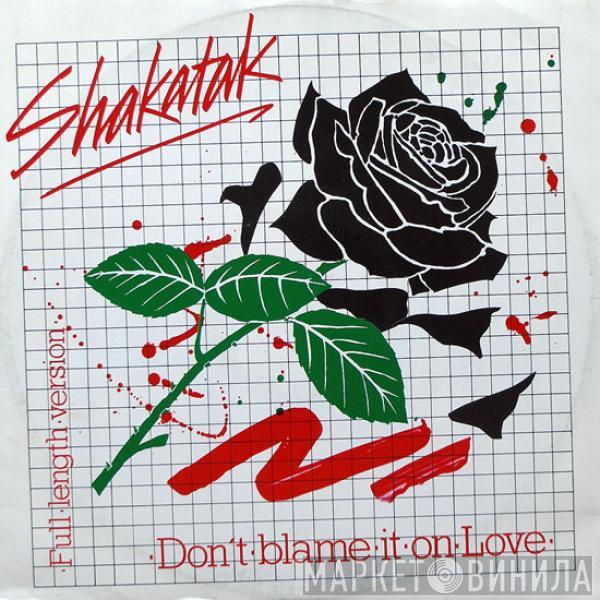 Shakatak - Don't Blame It On Love (Full Length Version)