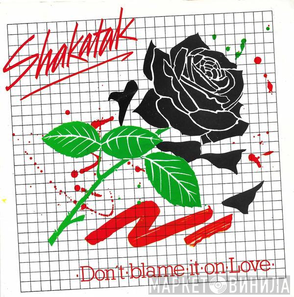 Shakatak - Don't Blame It On Love