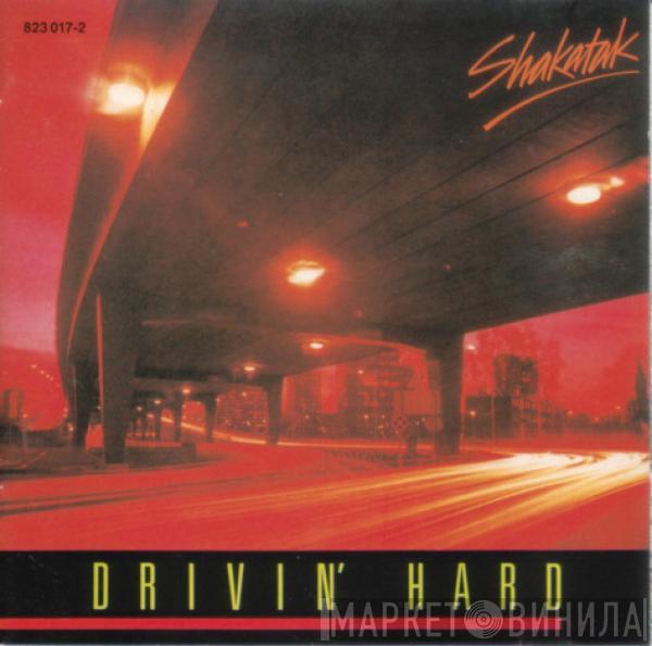  Shakatak  - Drivin' Hard