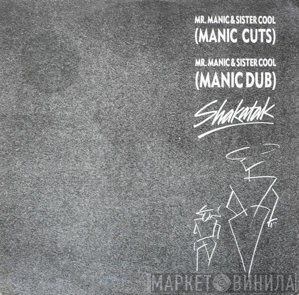 Shakatak - Mr. Manic & Sister Cool (Manic Cuts)