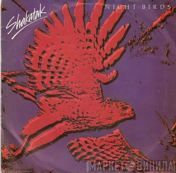  Shakatak  - Night Birds
