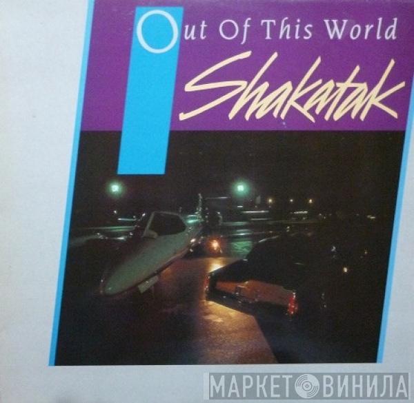 Shakatak - Out Of This World