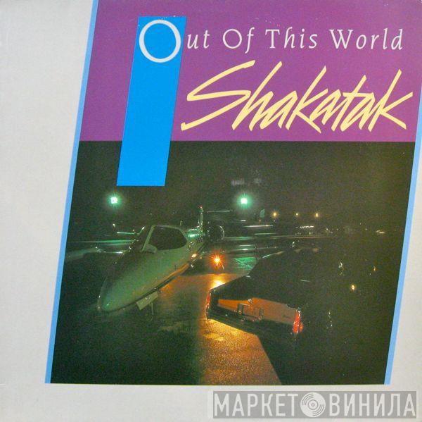  Shakatak  - Out Of This World