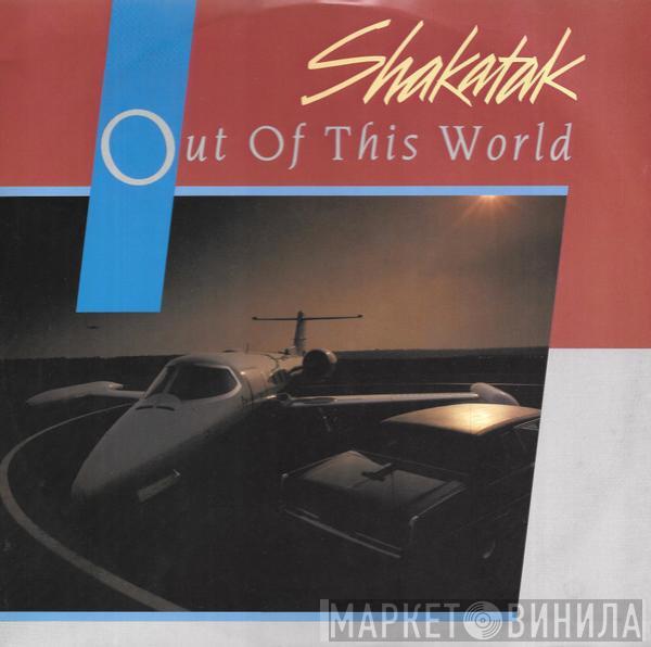 Shakatak - Out Of This World