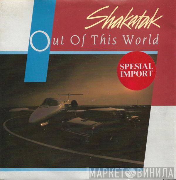 Shakatak - Out Of This World