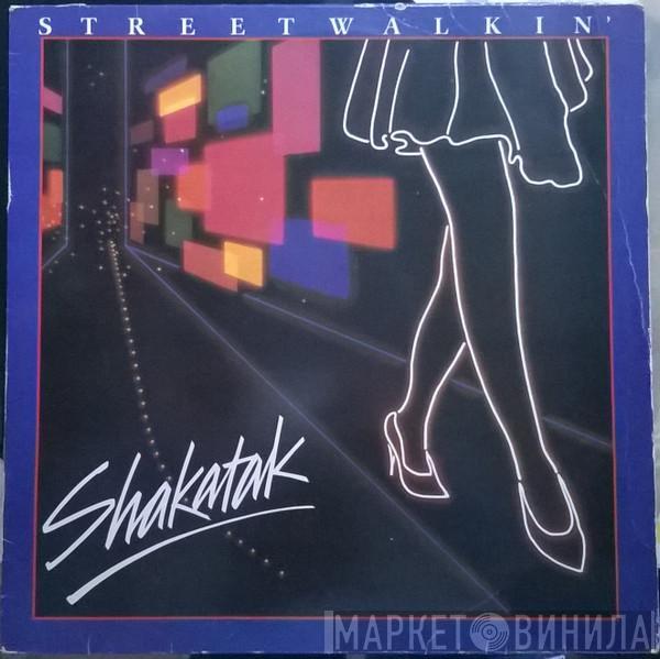 Shakatak - Streetwalkin'