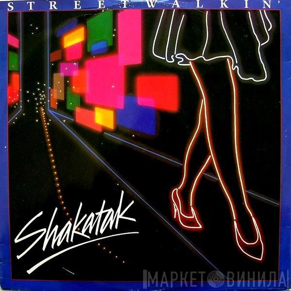 Shakatak - Streetwalkin'