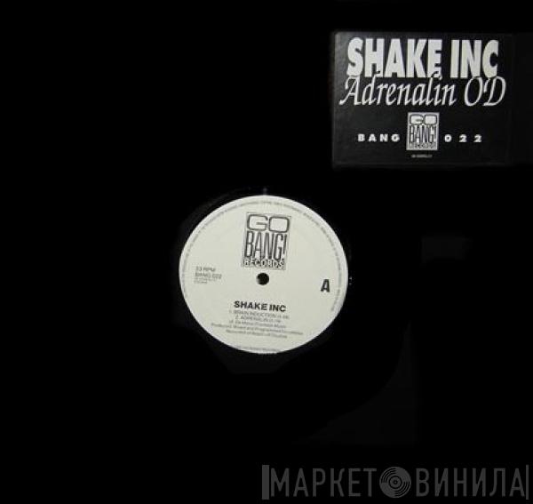 Shake Inc. - Adrenalin OD