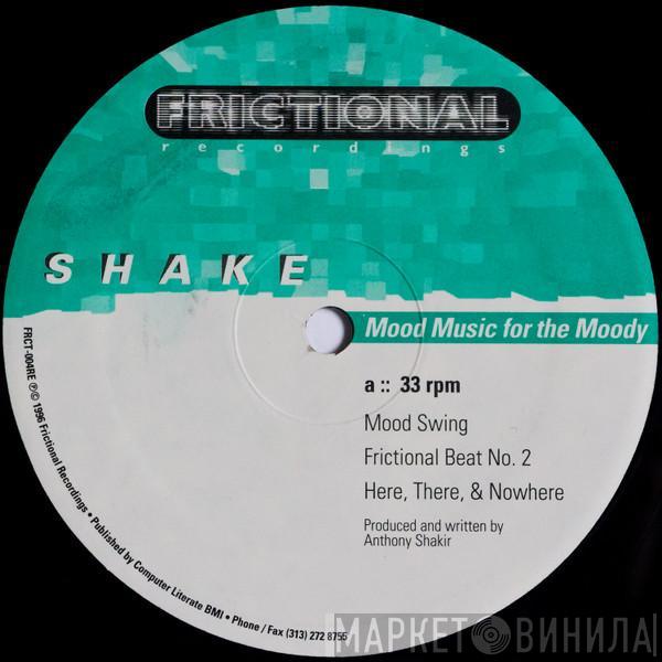 Shake - Mood Music For The Moody