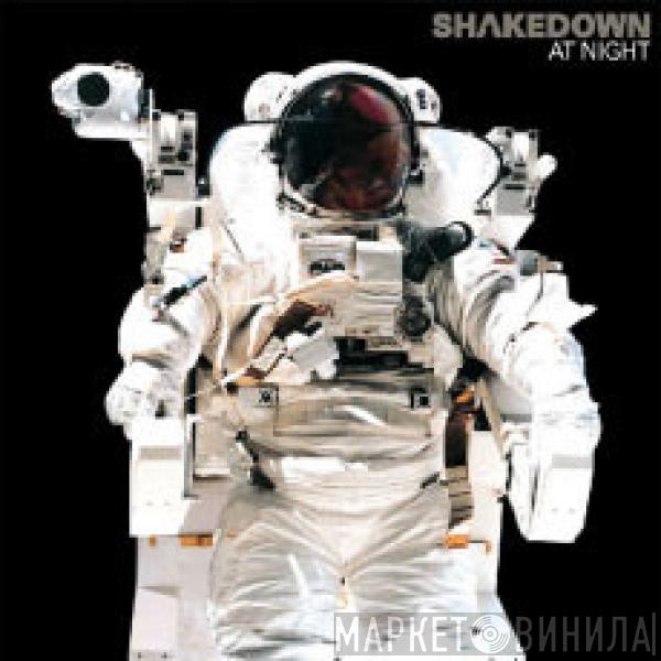  Shakedown  - At Night