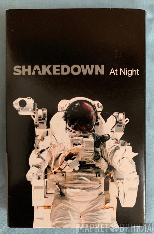 Shakedown - At Night