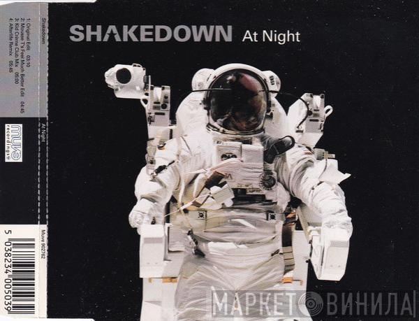  Shakedown  - At Night