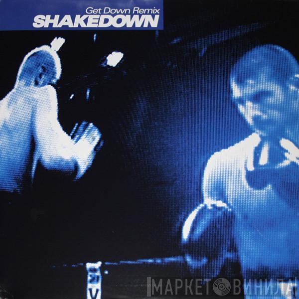 Shakedown - Get Down (Remix)