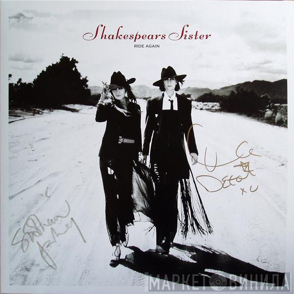 Shakespear's Sister - Ride Again