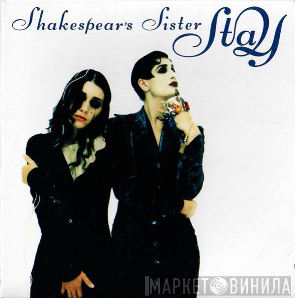  Shakespear's Sister  - Stay