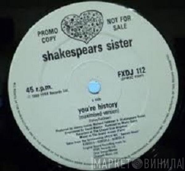 Shakespear's Sister - You're History