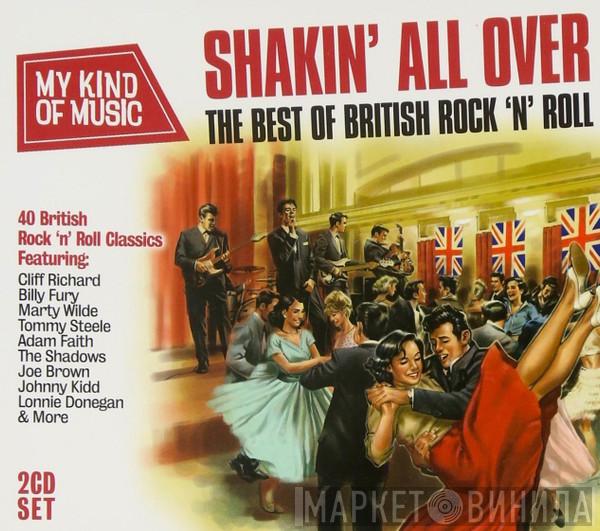  - Shakin' All Over (The Best Of British Rock 'N' Roll)