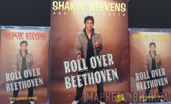 Shakin' Stevens And The Sunsets - Roll Over Beethoven