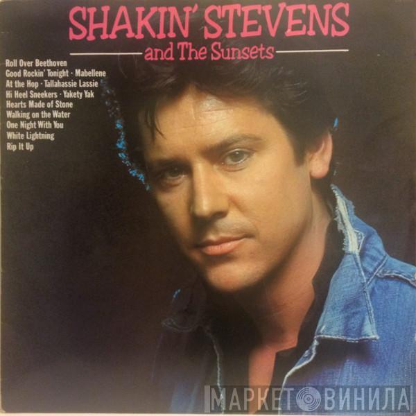  Shakin' Stevens And The Sunsets  - Shakin' Stevens And The Sunsets