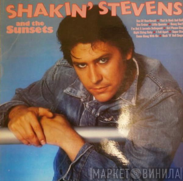  Shakin' Stevens And The Sunsets  - Shakin' Stevens And The Sunsets