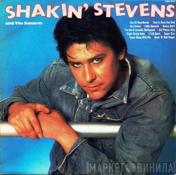  Shakin' Stevens And The Sunsets  - Shakin' Stevens And The Sunsets
