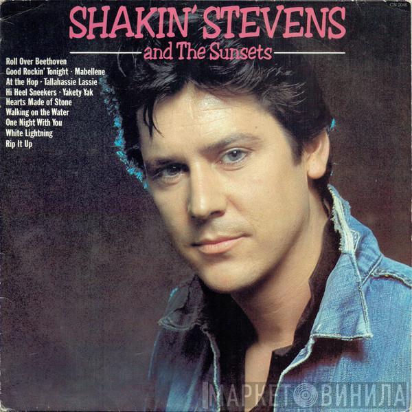  Shakin' Stevens And The Sunsets  - Shakin' Stevens And The Sunsets